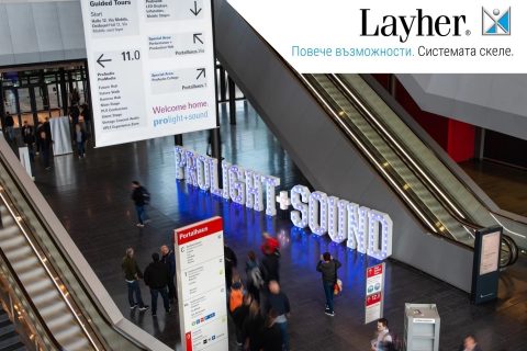 Участие на Layher в международното изложение Prolight + Sound 2024 във Франкфурт
